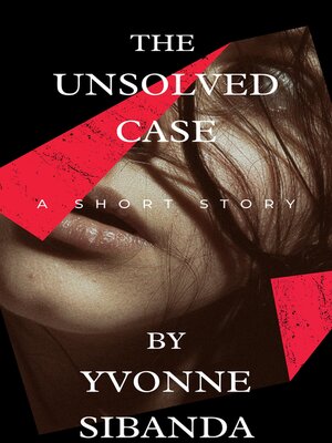 cover image of The Unsolved Case